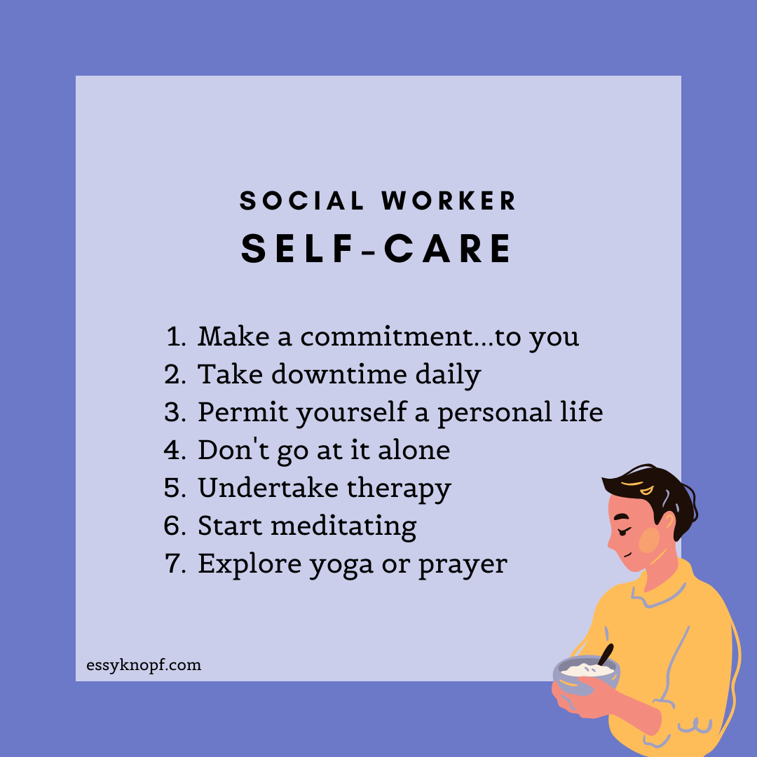 Surviving in the social work field boils down to one thing: self-care