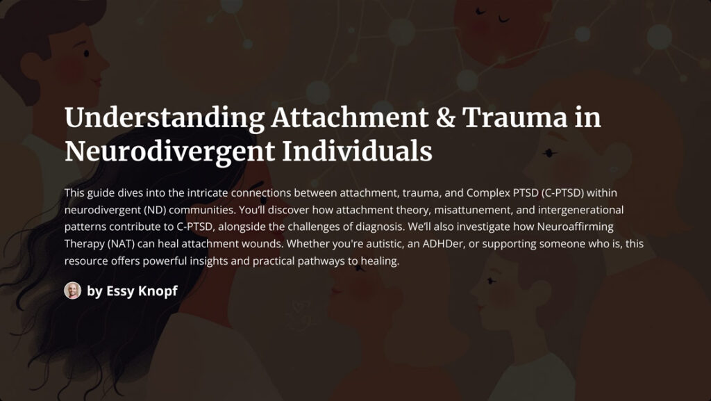 Essy Knopf attachment trauma neurodivergent